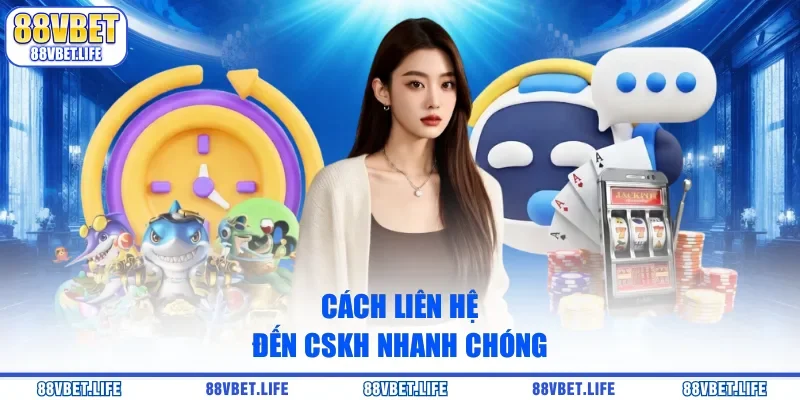 Hotline 88Vbet - Hỗ Trợ Liên Hệ CSKH Nhanh Chóng Và An Toàn - ZO99.MOBI