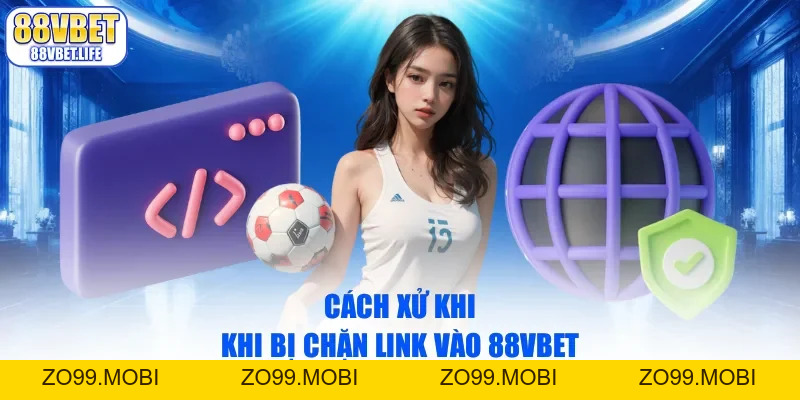 Link Vào 88Vbet - Truy Cập Địa Chỉ Nhà Cái Chuẩn Nhất - ZO99.MOBI