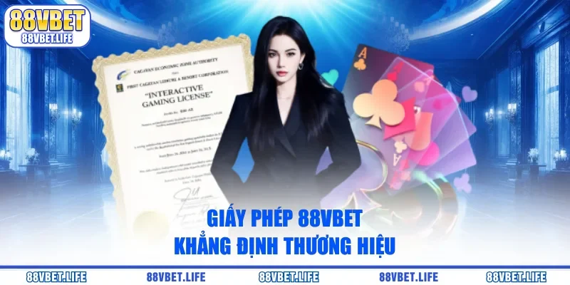 Giấy Phép 88VBET - Minh Chứng An Toàn, Minh Bạch 2026 - ZO99.MOBI
