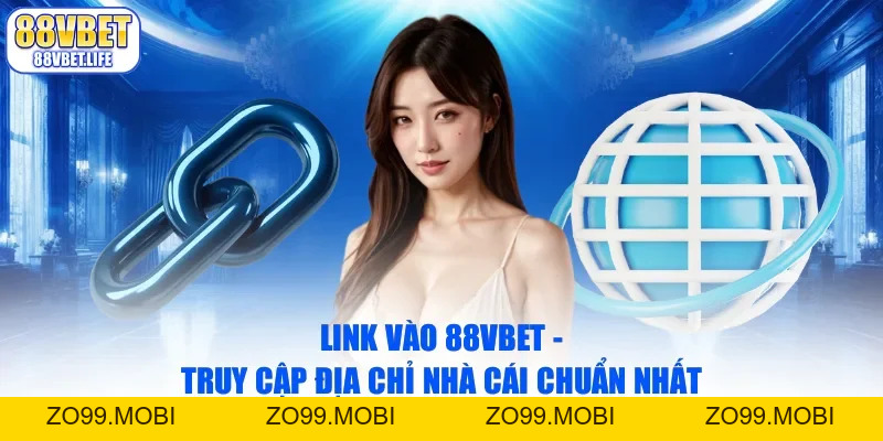 Sảnh Casino Nhà Cái 88vbet: Sòng Bài Trực Tuyến Đẳng Cấp - ZO99.MOBI