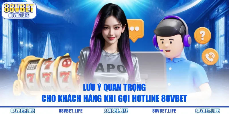 Hotline 88Vbet - Hỗ Trợ Liên Hệ CSKH Nhanh Chóng Và An Toàn - ZO99.MOBI