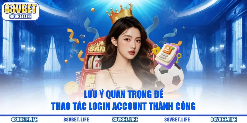 Đăng Nhập Tài Khoản 88vbet - 3 Bước Login Thành Công - ZO99.MOBI