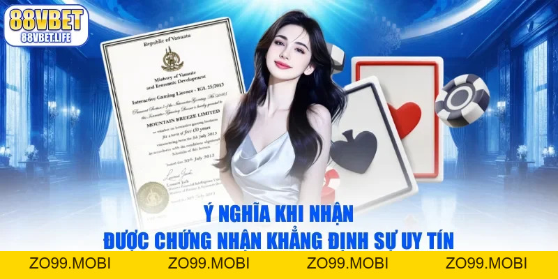 Giấy Phép 88VBET - Minh Chứng An Toàn, Minh Bạch 2026 - ZO99.MOBI