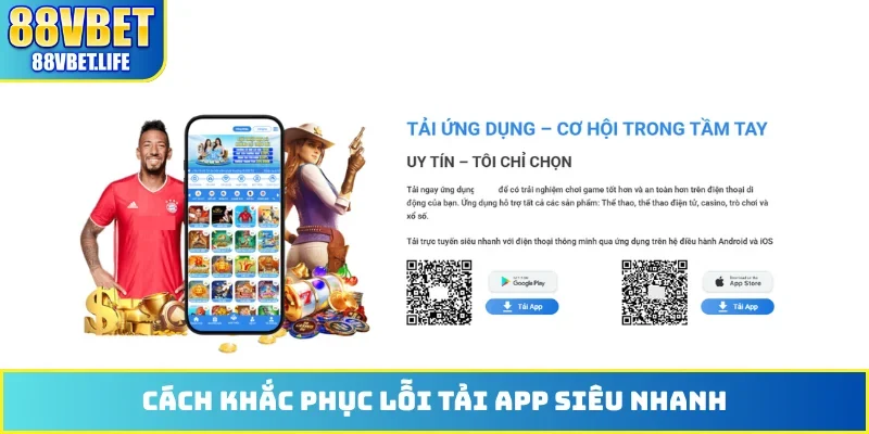 Tải App 88VBET - Quy Trình Cài Đặt Ứng Dụng Trên Android/iOS - ZO99.MOBI
